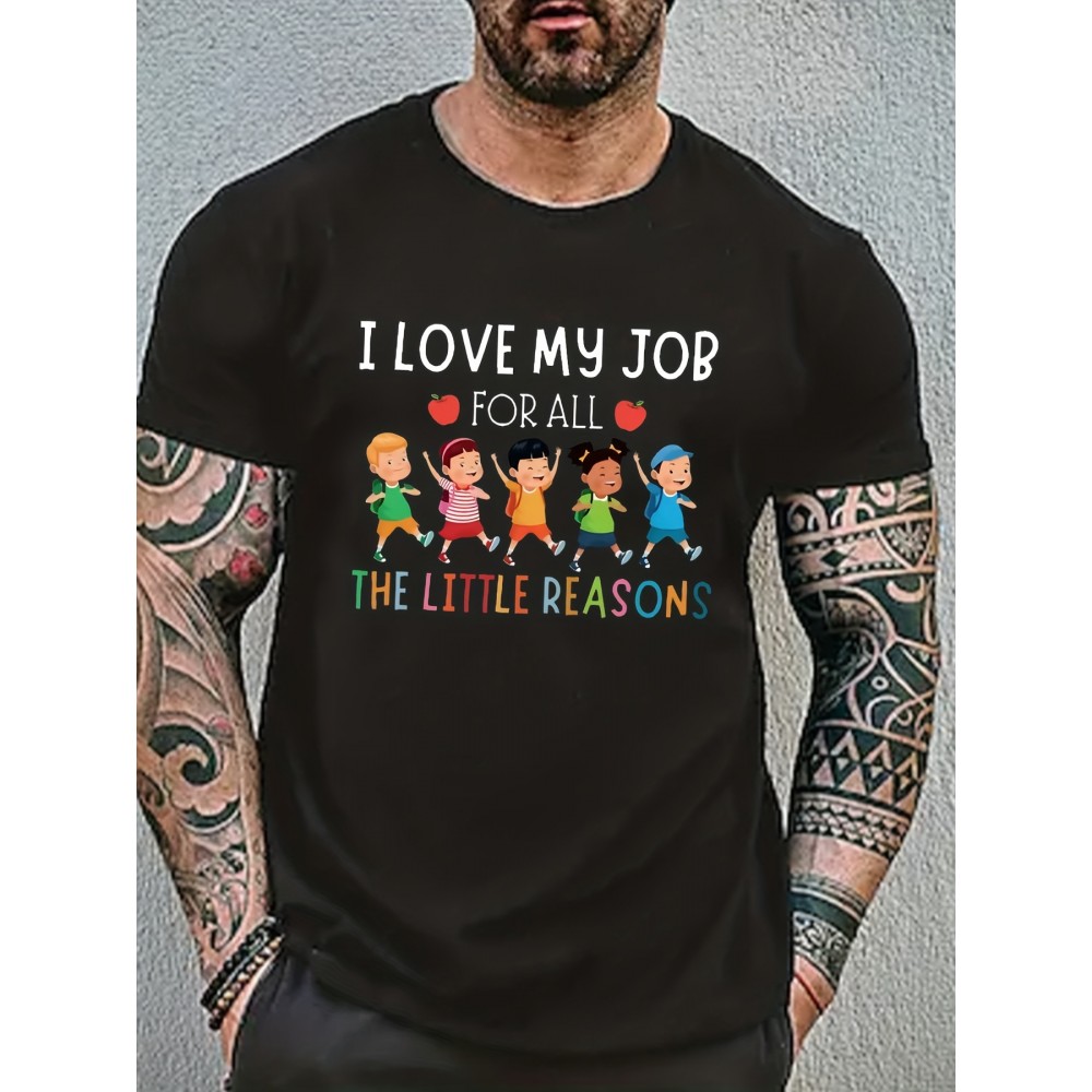 Tees For Men, Funny 'Love My Job' Print T Shirt, Casual Short Sleeve Tshirt For Summer Spring Fall, Tops As Gifts Tees For Men, Funny 'Love My Job' Print T Shirt, Casual Short Sleeve Tshirt For Summer Spring Fall, Tops As Gifts