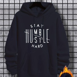 Stay Humble & Hustle Print Hoodie, Cool Hoodies For Men, Men's Casual Graphic Design Pullover Hooded Sweatshirt With Kangaroo Pocket Streetwear For Winter Fall, As Gifts Stay Humble & Hustle Print Hoodie, Cool Hoodies For Men, Men's Casual Graphic Design Pullover Hooded Sweatshirt With Kangaroo Pocket Streetwear For Winter Fall, As Gifts